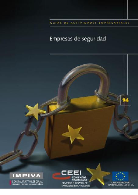 Servicios de limpieza, seguridad, atenci�n dom�stica, tercera edad y menor. Empresas de seguridad.