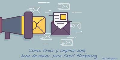 Crear y ampliar una base de datos para Email Marketing