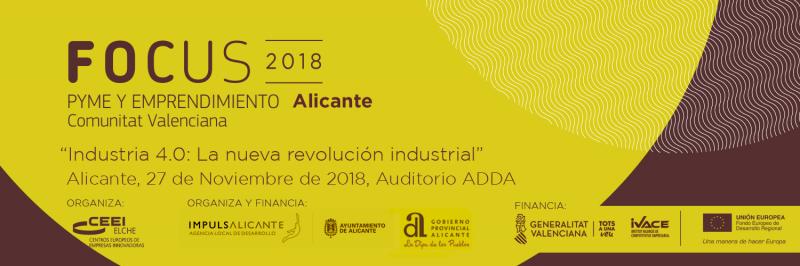 Focus Pyme y Emprendimiento llega a Alicante para hablar de Industria 4.0