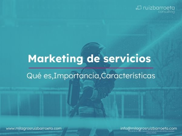 Marketing de servicios: Qu es, importancia y caractersticas. [2023]