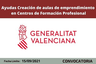 Creaci�n de aulas de emprendimiento en los centros docentes