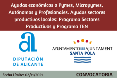 Ayudas sectores productivos locales: Programa Sectores Productivos y Programa TEN - Santa Pola