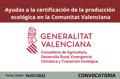Ayudas a la certificaci�n de la producci�n ecol�gica CV
