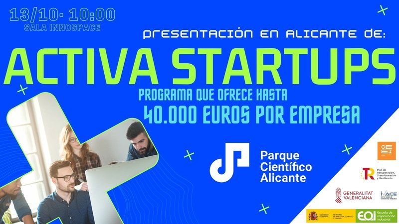 Te invitamos a la Presentacin del Programa Activa Startups en Alicante!