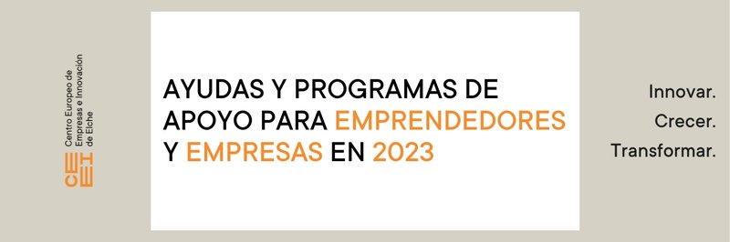 Programas de mentorización y ayudas para emprendedores y pymes: ¡Impulsa tu proyecto en 2023!