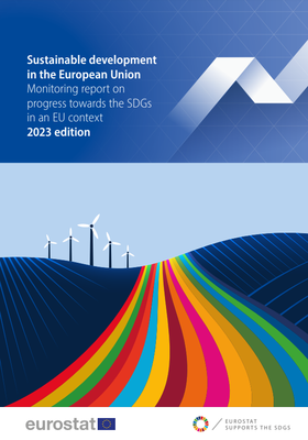 El desarrollo sostenible en la Unin Europea: informe de seguimiento de los avances en la consecucin de los ODS. Edicin 2023