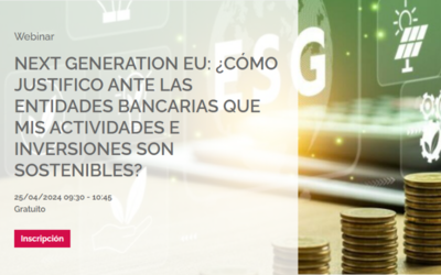 Next Generation EU: Cmo justifico ante las entidades bancarias que mis actividades e inversiones son sostenibles?