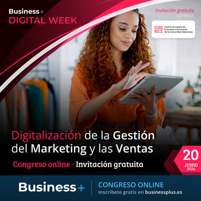 Digital Week 2024: Gestión del marketing y las ventas