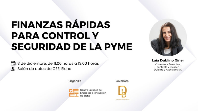 Controla las finanzas de tu empresa y afianza la seguridad de tu negocio en esta jornada en Elche