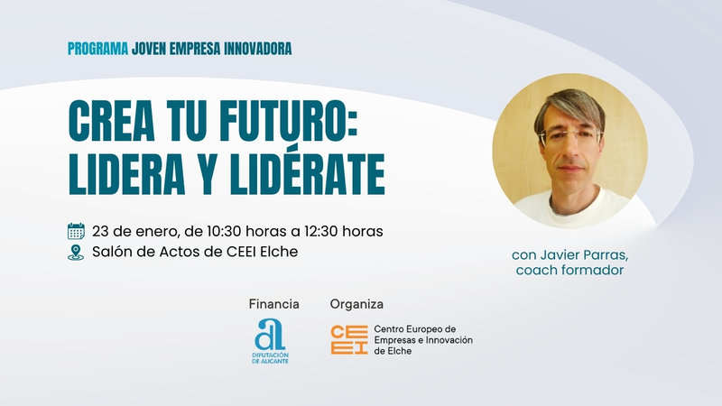 Este jueves 23 de enero tienes una cita: asiste a esta jornada en Elche y lidera tu futuro