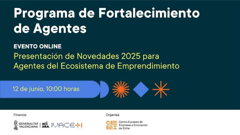 Presentación "Novedades 2025 para Agentes del Ecosistema de Emprendimiento de la provincia de Alicante"
