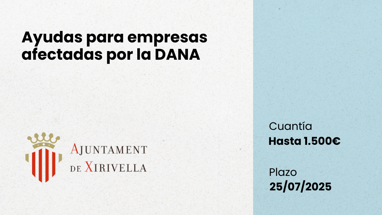 Ayudas empresas afectadas por la DANA - Xirivella