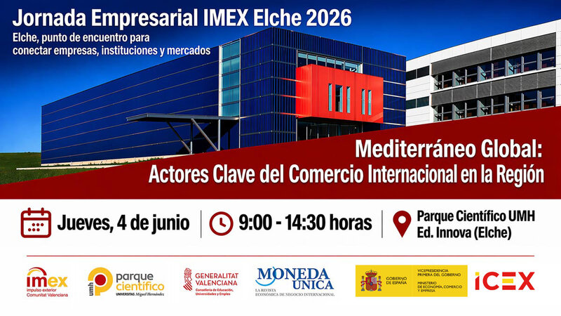 Inscr�bete en IMEX Elche 2026, una jornada empresarial de internacionalizaci�n y mercado exterior