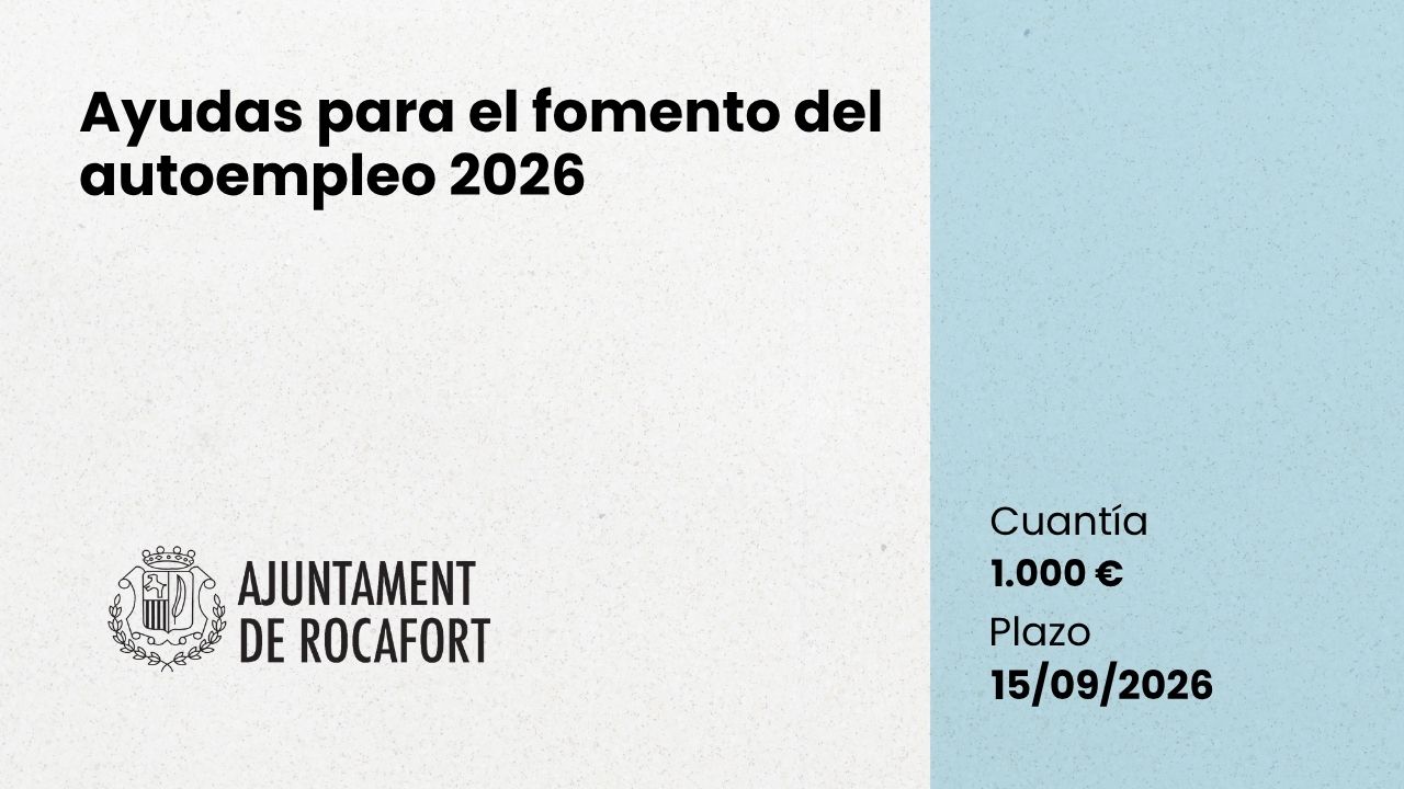 Convocatoria de ayudas al fomento del autoempleo 2026 Rocafort