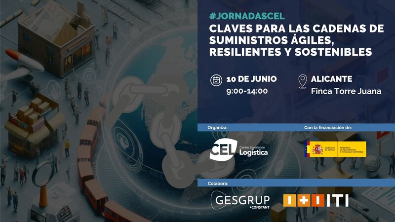 Claves para las cadenas de suministros �giles, resilientes y sostenibles