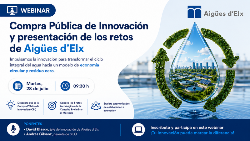 Webinar. Conoce las oportunidades y retos que lanza Aigües d'Elx a través de la Compra pública de innovación