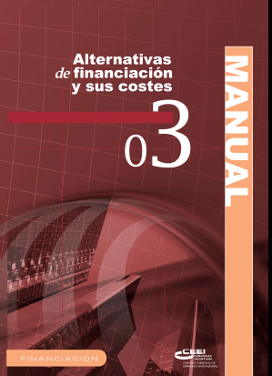 Alternativas de financiacin y sus costes, Manual 03