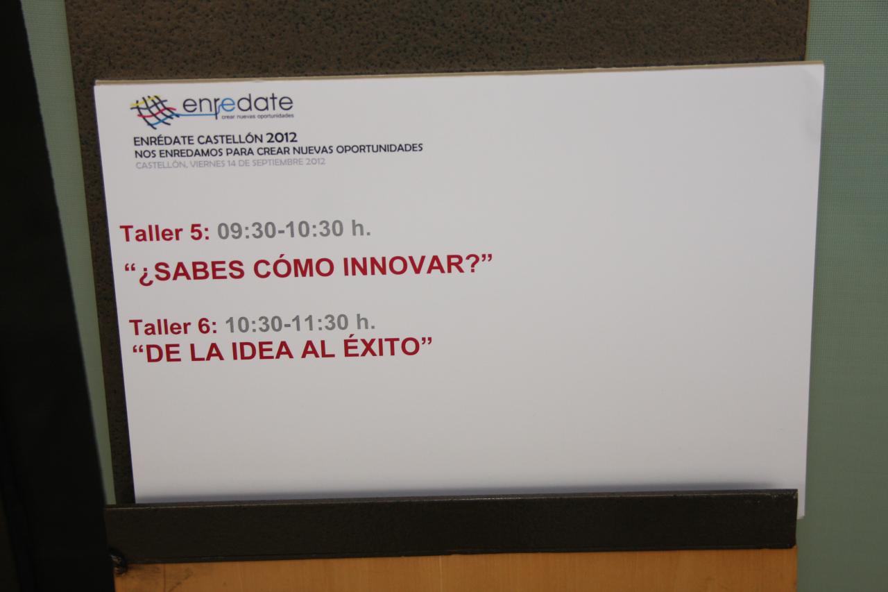 Enr�date Castell�n 2012- Taller 5: "�Sabes c�mo innovar?"