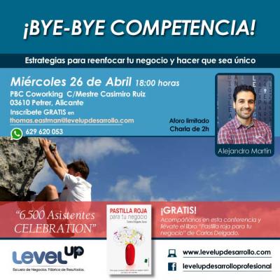 Conferencia Gratuita Bye Bye Competencia