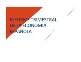 Informe Trimestral de la CEOE sobre la Economa Espaola - Diciembre 2018