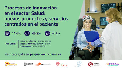 Procesos de innovacin en el sector Salud: nuevos productos y servicios centrados en el paciente