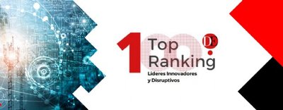 El Ranking Top100 pone en valor el liderazgo femenino innovador y disruptivo nacional