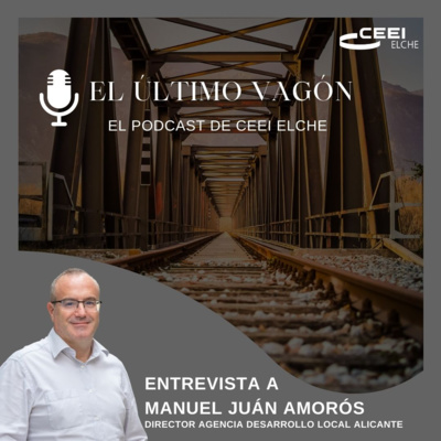 13. Entrevista a Manuel Juan Amorós, director de la Agencia de Desarrollo Local del Ayuntamiento de Alicante