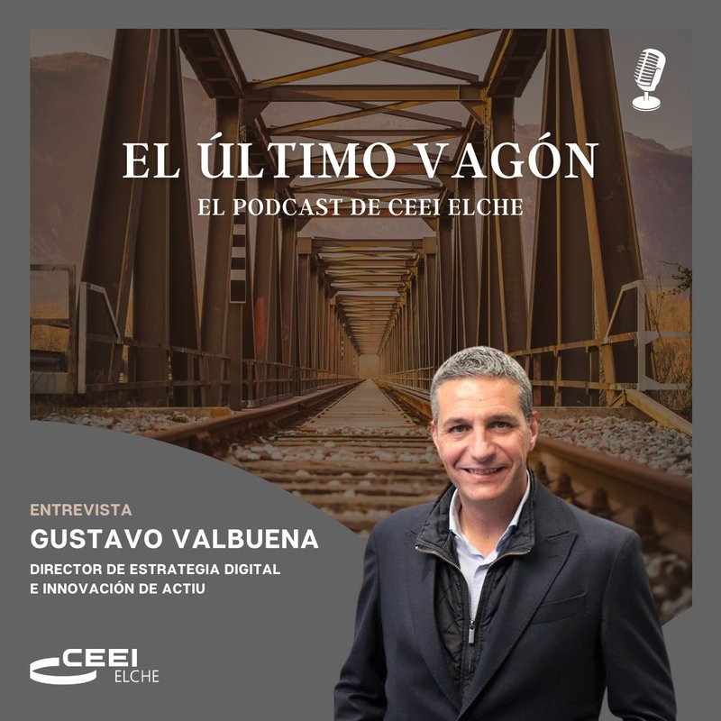 14. Entrevista Gustavo Valbuena, director de estrategia digital e innovación en Actiu