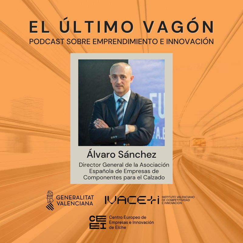 69. Entrevista a Álvaro Sánchez, director general de la Asociación Española de Empresas de Componentes para el Calzado
