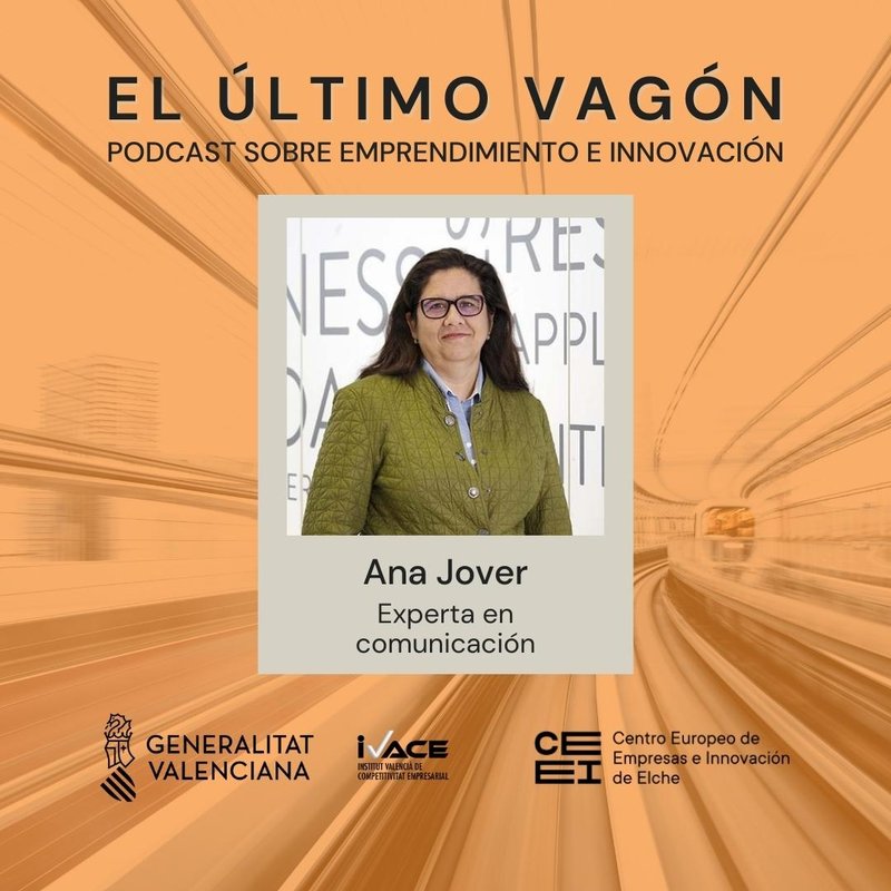 42. Entrevista a Ana Jover, experta en comunicación