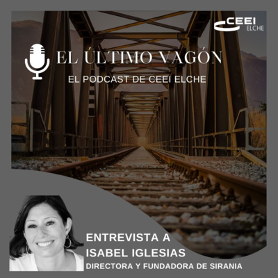12. Entrevista a Isabel Iglesias, directora y fundadora de Sirania