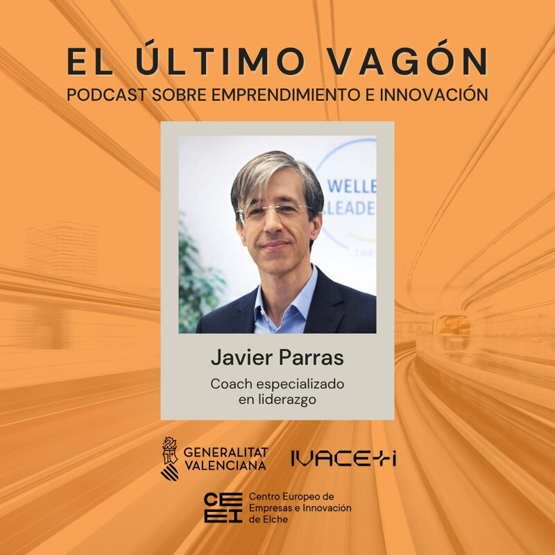 113. Entrevista a Javier Parras, coach especializado en liderazgo